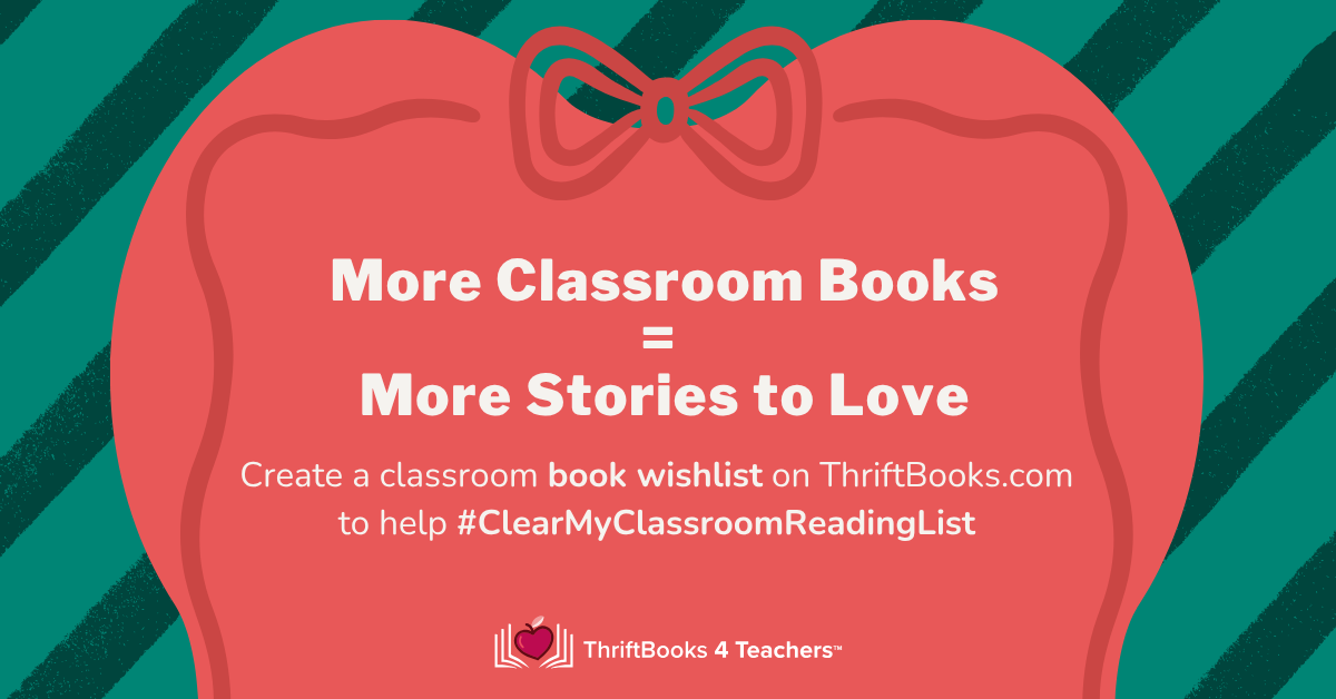 the words '#clearmyclassroomreadinglist please consider donating a book to our classroom library' on a teal background