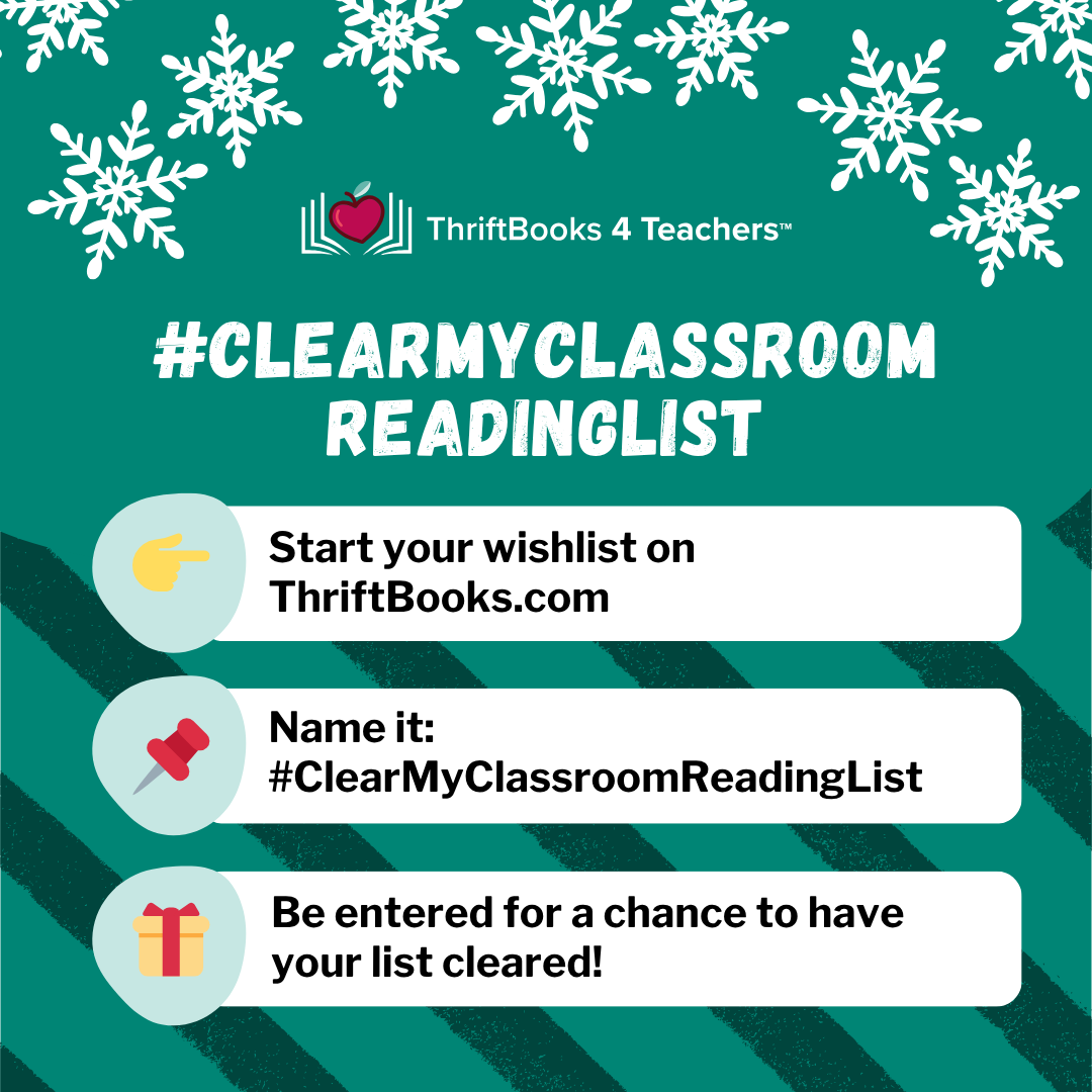 the words '#clearmyclassroomreadinglist please consider donating a book to our classroom library' on a teal background