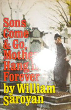 Hardcover Sons Come and Go, Mothers Hang in Forever Book