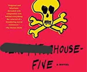 Slaughterhouse-Five, or The Children's Crusade: A Duty-Dance with Death in Celebrating Banned Books During Banned Books Week