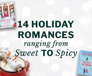  14 Holiday Romances Ranging from Sweet to Spicy