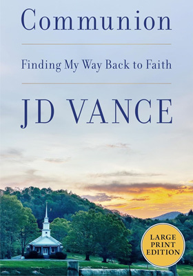 Communion: Finding My Way Back To Faith [Large Print] 0063575078 Book Cover