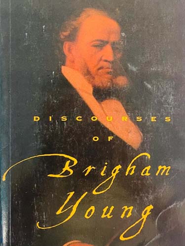 Discourses of Brigham Young 1573455288 Book Cover