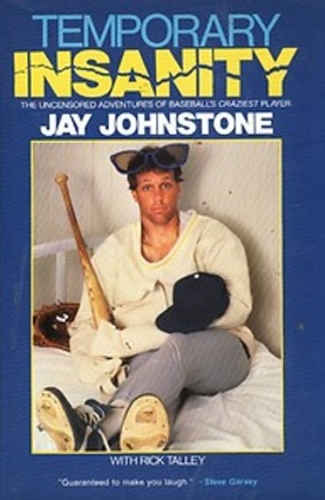 Temporary Insanity: The Uncensored Adventures o... 0809251914 Book Cover