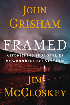 Hardcover Framed: Astonishing True Stories of Wrongful Convictions Book