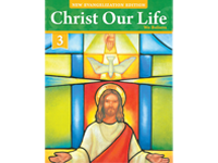 CHRIST OUR LIFE WE BELIEVE 3 NEW EVANGELIZATION EDITION 0829439617 Book Cover