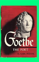 Collectible Karl Vietor GOETHE THE POET First Edition 1949 Hardcover DJ Biography Criticism B0CCL6N6Y7 Book Cover