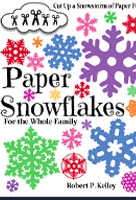 PAPER SNOWFLAKES: For the Whole Family 0578293315 Book Cover