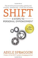 Shift: 4 Steps to Personal Empowerment 198899408X Book Cover