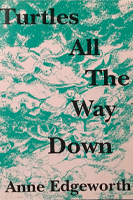 Turtles All the Way Down 1876668016 Book Cover
