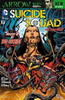 Suicide Squad #17: Twisted Up by Red Orchid! (The New 52) - Book #3.17 of the Suicide Squad (2011)