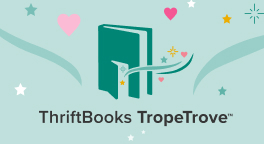 ThriftBooks TropeTrove