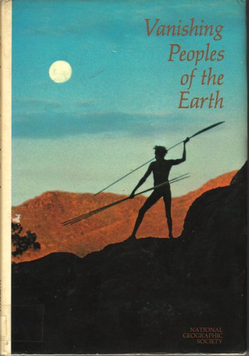 Vanishing Peoples of the Earth B000BMZ03E Book Cover